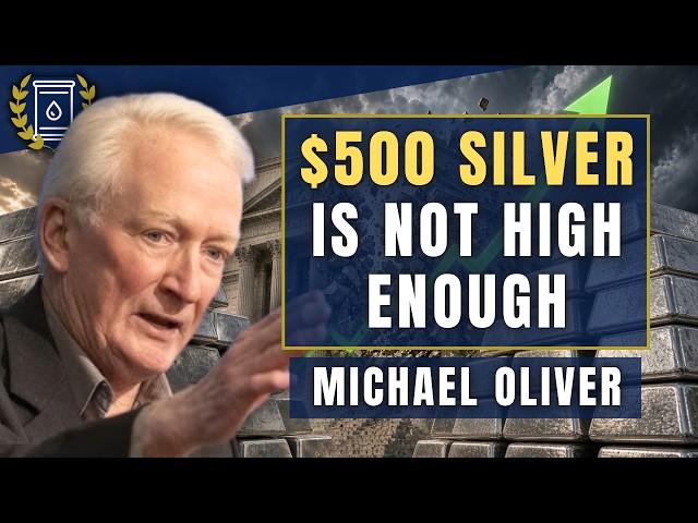 SILVER 'Won't Stop' at $500, Shorts Will 'Get Killed': Michael Oliver