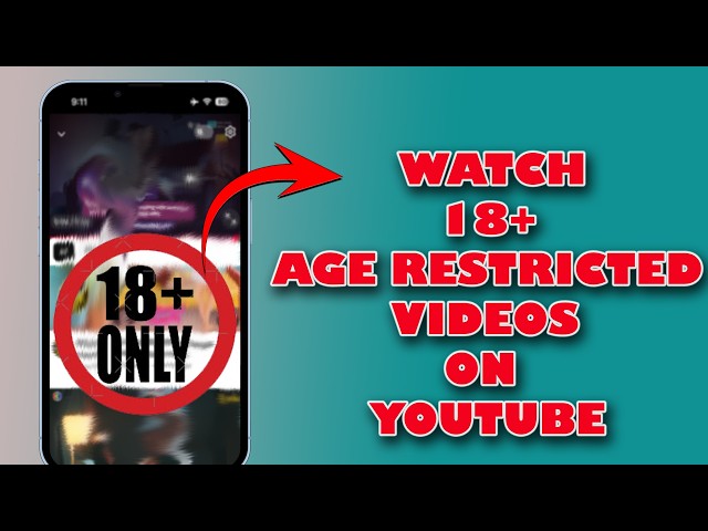 How to watch 18+ age restricted videos on youtube