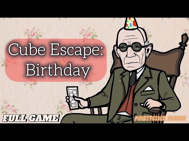 Going from best to worst birthday real quick! | Cube Escape: Birthday | FULL GAME