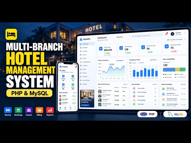 Building a Multi-Branch Hotel Management System with PHP & MySQL