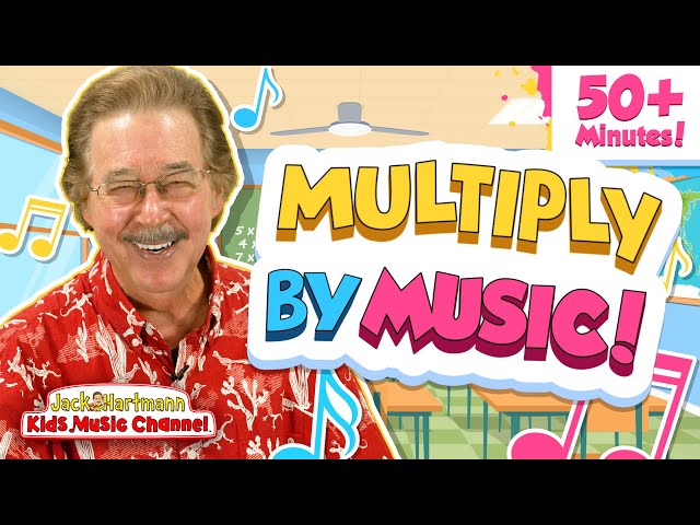 Multiply by Music! | Over 50 Minutes of Fun Multiplication Songs for Kids! | Jack Hartmann