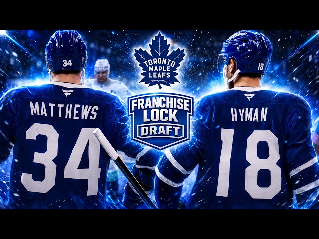 NHL 26 FRANCHISE LOCK DRAFT *TORONTO MAPLE LEAFS EDITION*