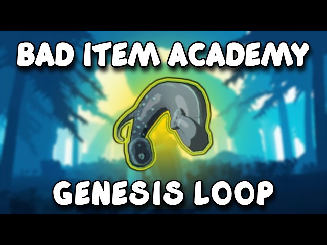[ROR2] Bad Item Academy: Genesis Loop