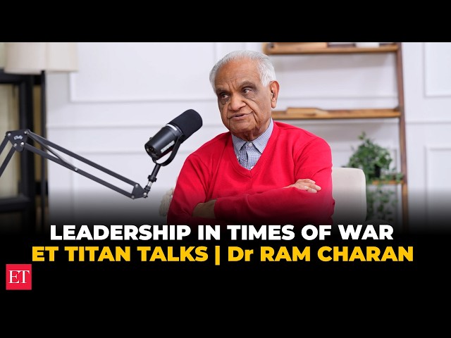 How to Build a CEO War Room for 2026 | ET Titan Talks with Dr Ram Charan
