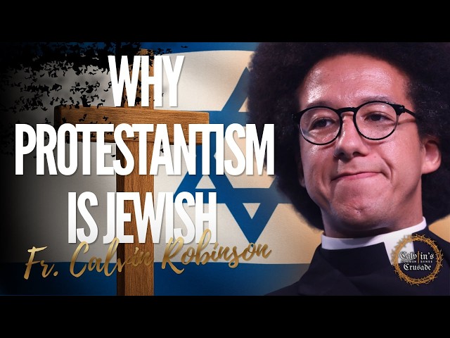 Why Protestantism is Jewish