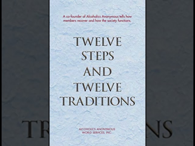 AA 12 Steps x 12 Traditions- Step 11