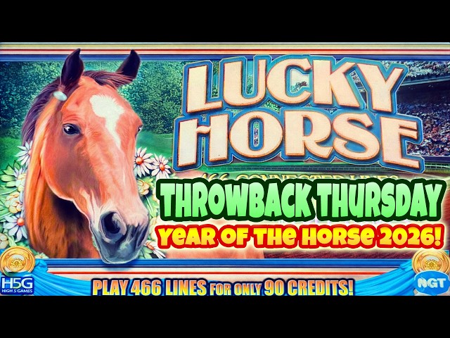 Year of the Horse 2026! Lucky Horse by IGT for Throwback Thursday from Aliante casino!