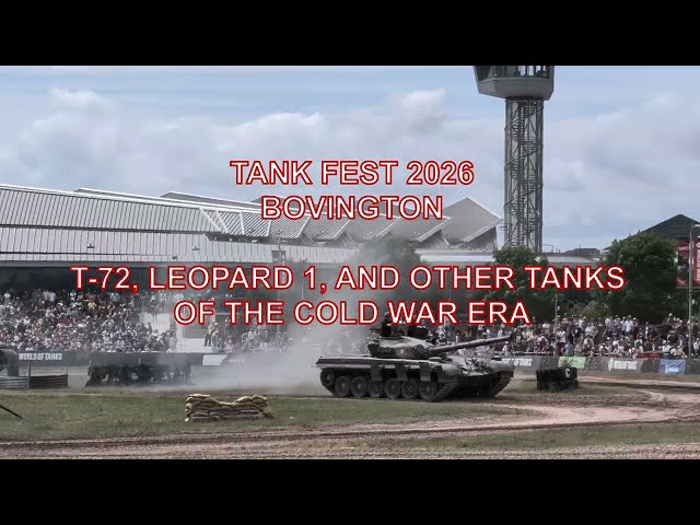 Tank Fest 2026 - T 72, Leopard 1 and other Cold War era tanks