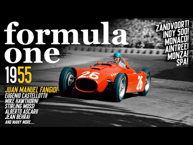 The Formula One Documentary - 1955 (Complete Season by Grand Prix TV)