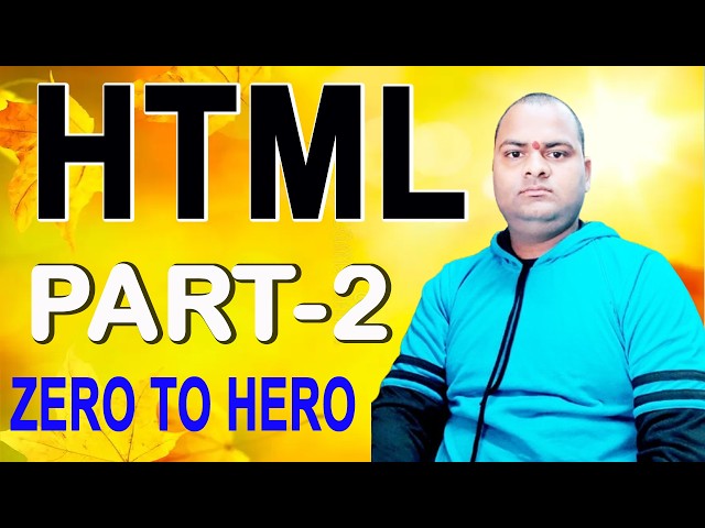 html full course | html tutorial for beginners | html css project | Part - 2