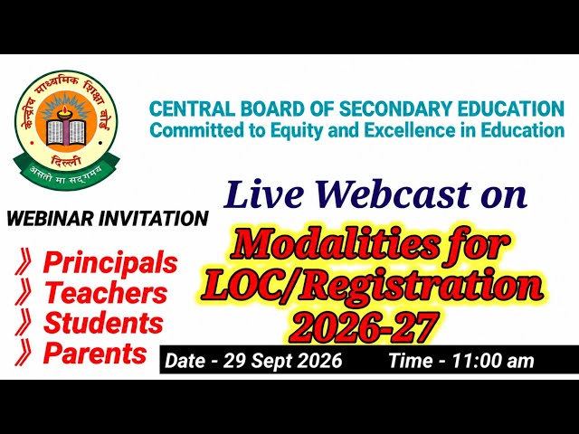 CBSE Live Webinar on LOC & Registration 2027 #cbselivewebinar @cbsehq1905 @boardexamscbse1228 #loc