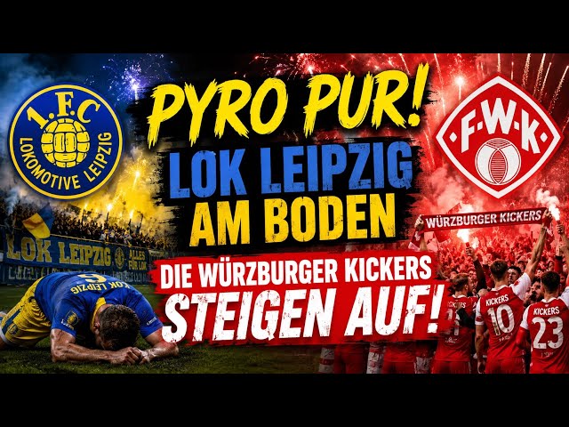 PURE PYRO! 🔥 Lok Leipzig down – Würzburger Kickers promoted! ⬆️👀 | Stadium Vlog