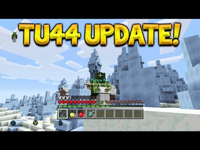 Minecraft Console Edition - Title Update 44 - So What's Coming Next