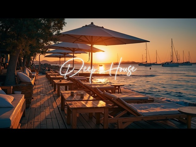 Ibiza Deep House Chillout | Luxury Yacht & Beach Club Sunset Lounge House Music Session