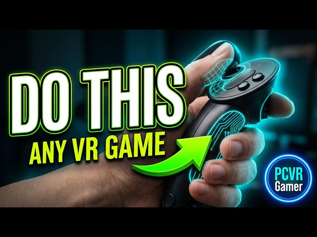 How to fix Steam Frame and Valve Index touch controllers to work in any game (no squeeze to grab)