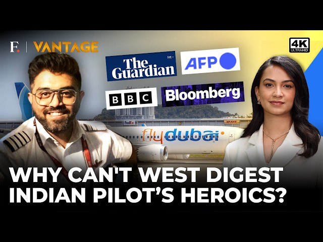 Indian Pilot Gets ‘Sulking Salute’ From Western Media; Saving 174 Lives Not Heroic Enough? | Vantage