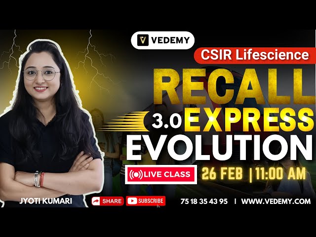 CSIR Recall Express 3.0 | Evolution & Animal Behaviour | Unit 11 | Jyoti Kumari | CSIR Dec 2024 |