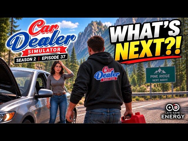The Open World Events Are Actually FUN! | Car Dealer Simulator Sn2Ep37