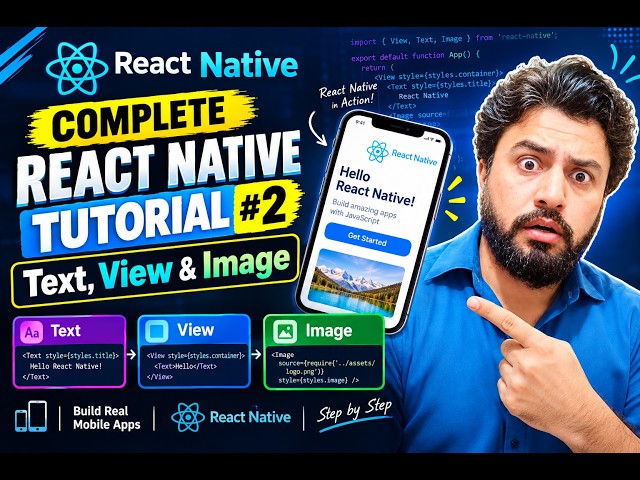 Complete React Native Tutorial #2 - Text, View & Image, Card