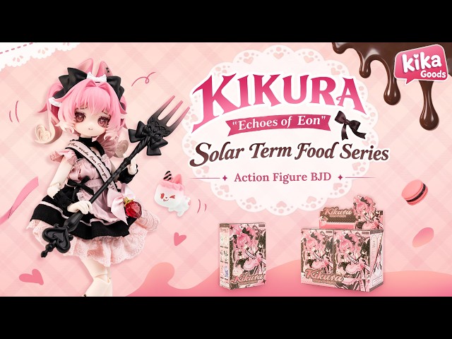 Unboxing KIKURA "Echoes of Eon" Cuisine Series 1/8 Action Figure BJD Blind Box #kikagoods #bjd #doll