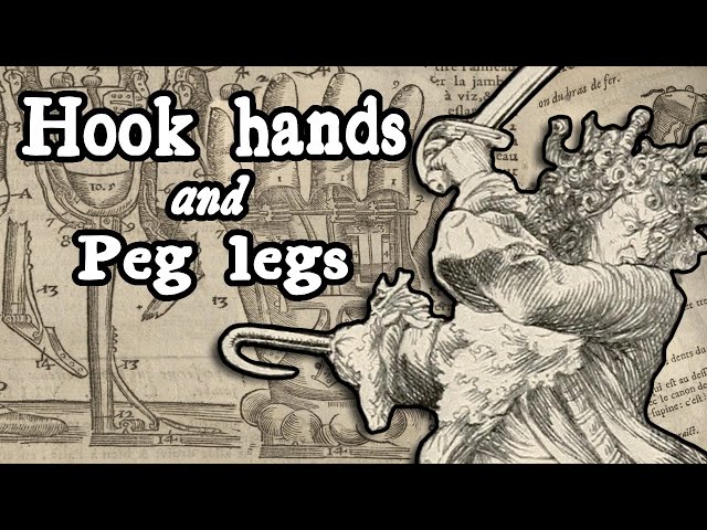 Hooks and Peg legs: A piratical history of prosthetics