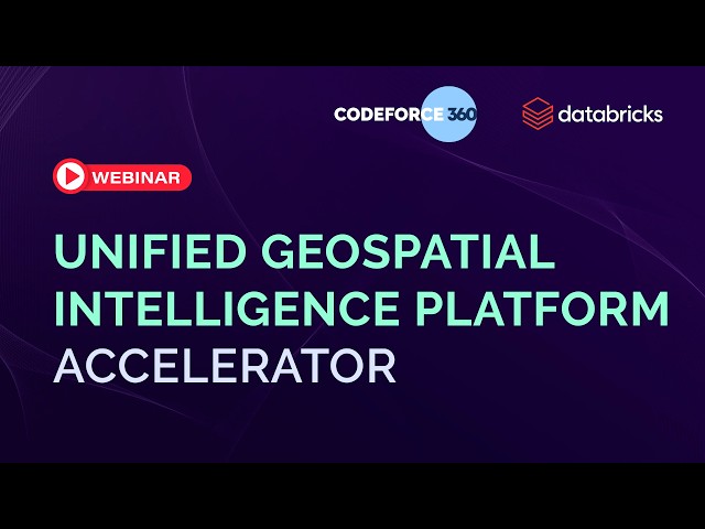 Webinar | Unified Geospatial Intelligence Platform | AI-Powered Spatial Intelligence