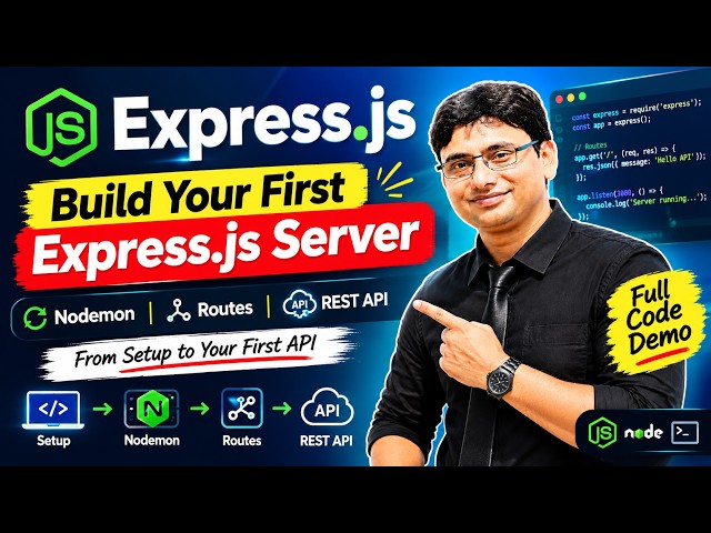 Build Your First Express.js Server | Nodemon, Routes & REST API |  From Setup to Your First API