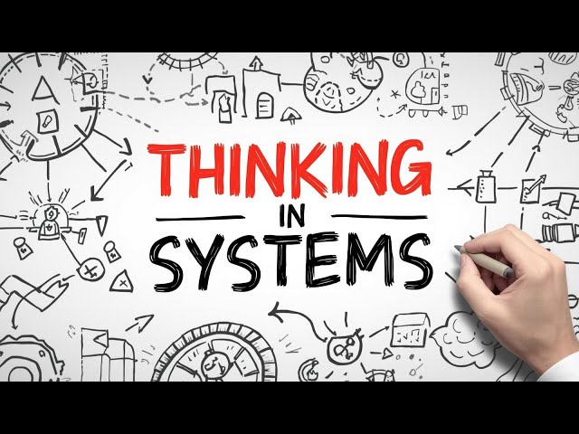 Thinking in Systems
