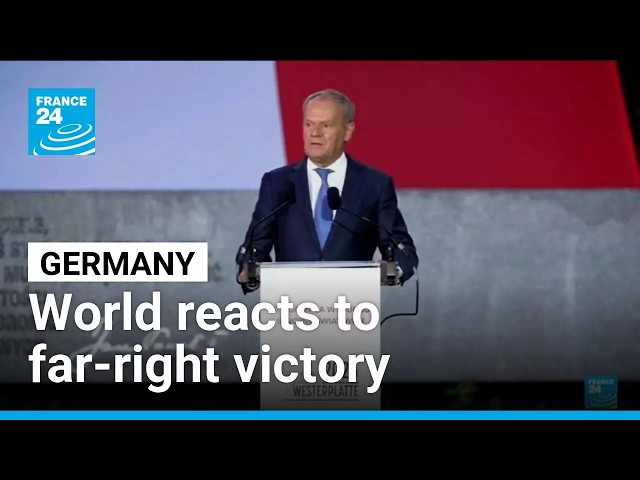 ‘Idiots and traitors’: World reacts to AfD’s election victory • FRANCE 24 English