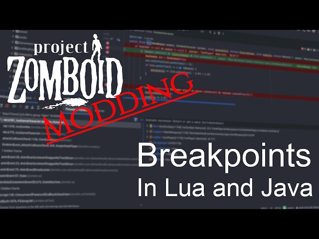 PZ Modding Guides - Breakpoints