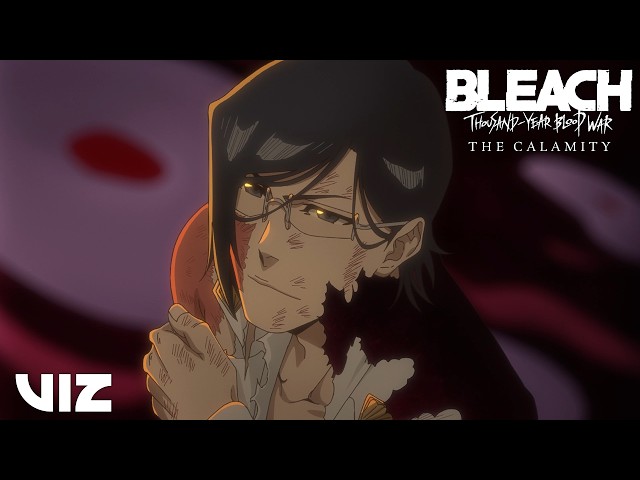 The End of Yhwach? | BLEACH: Thousand-Year Blood War | VIZ
