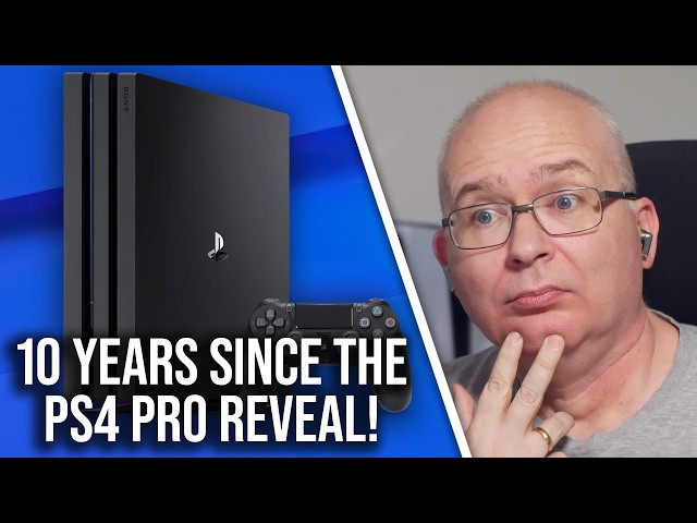 10 Years Since The PS4 Pro Reveal: Was It A Worthwhile Upgrade?