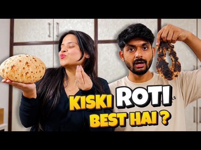 Aaj Dekhte Hai Kon Jyada Badhiya Roti Banata Hai? | Nitsiya TV | Vlog #249