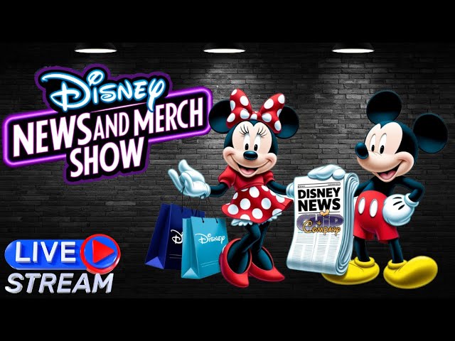 LIVE Disney News and Merchandise livestream! 🏰✨