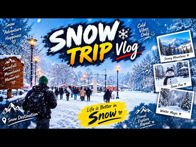 Snow Trip vlog 🥶🥶 || Snowfall mountains memories || Life is better in snow || Travel explore ||