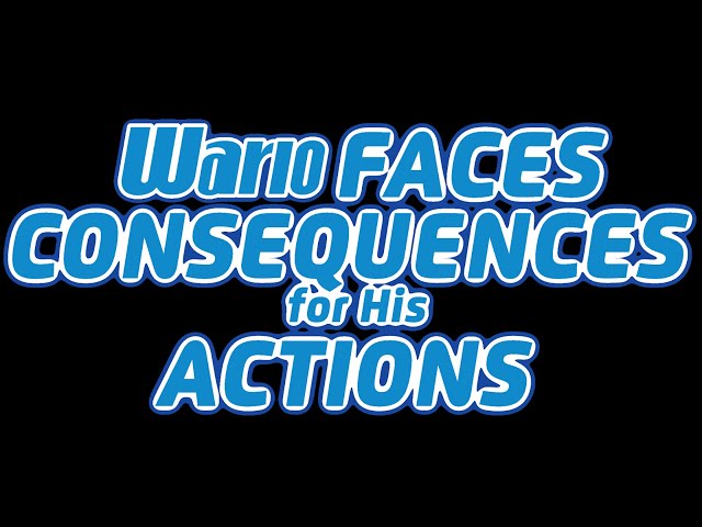 Wario Faces Consequences for His Actions | Official Trailer