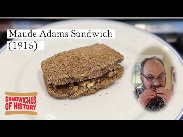Maude Adams Sandwich (1916) on Sandwiches of History
