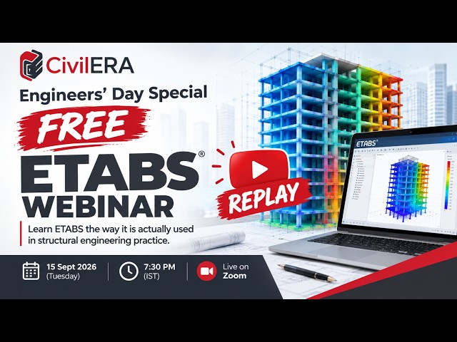 Free ETABS Webinar – Modelling the Structure, Not Just the Software
