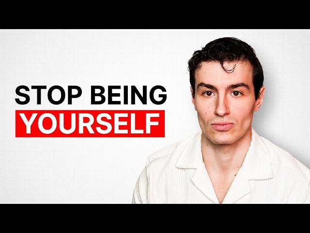 your authentic self is a scam