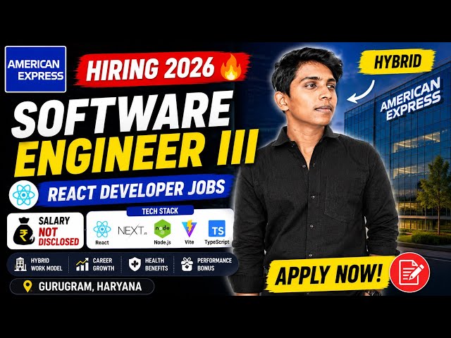 American Express Software Engineer III Hiring 2026 🔥 React Developer Jobs | Hybrid | Apply Now