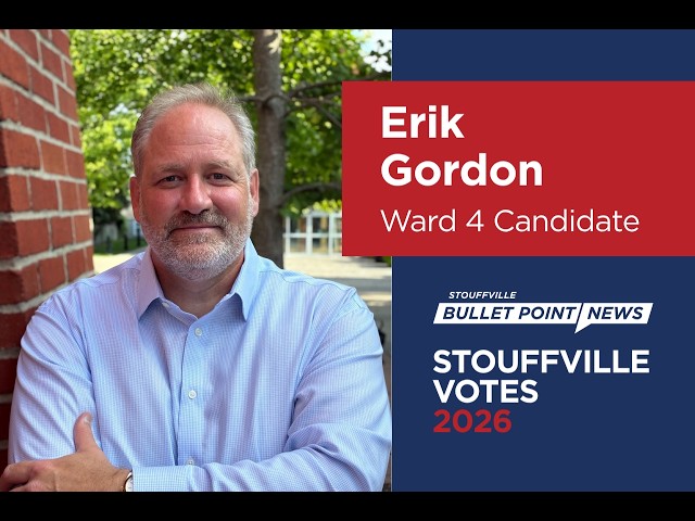 Erik Gordon - Stouffville Votes 2026 Interview