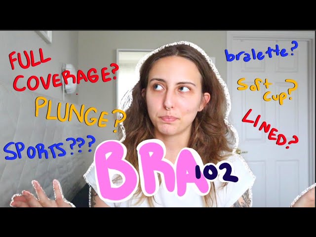 Understanding bra types and styles