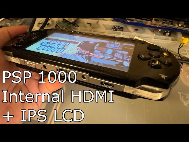 PSP 1000 Internal HDMI and IPS Mod