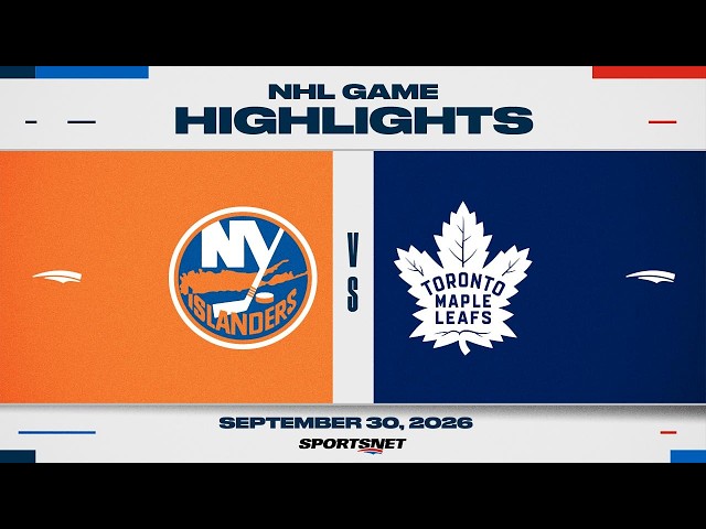 NHL Highlights | Islanders vs. Maple Leafs - September 30, 2026