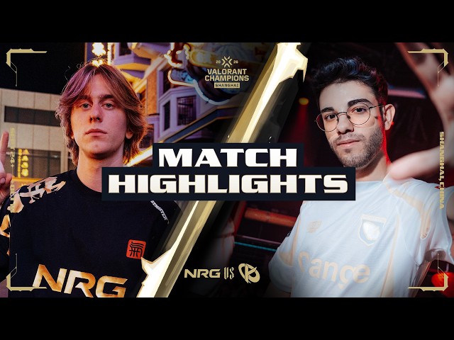 NRG vs KC | MATCH HIGHLIGHTS | VALORANT Champions Shanghai - Group Stage