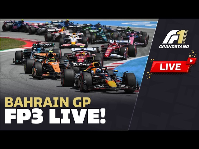 🔴 F1 LIVE BAHRAIN GP FP3 - Live Timing + Commentary + Track