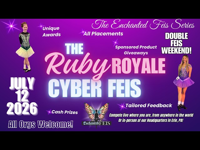 Enchanted Ruby Royale Cyber Feis 2026 Pt 2