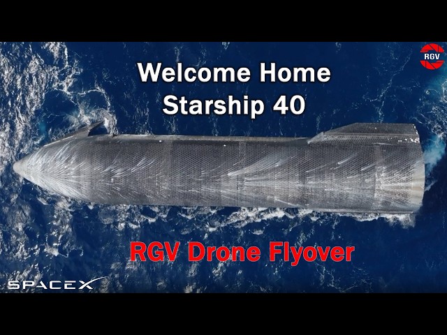 RGV's Drone Flyover #3: The Return of Starship 40 10/07/26