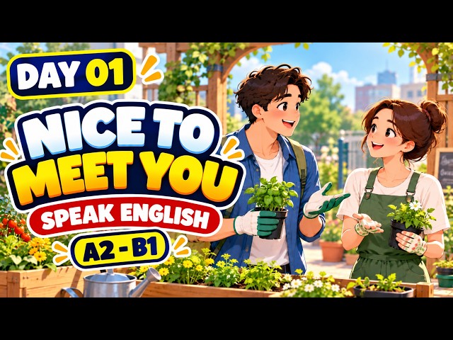 Improve English Speaking Skills| Self-Introduction and Greeting | Day 01 A2-B1 Conversation Practice