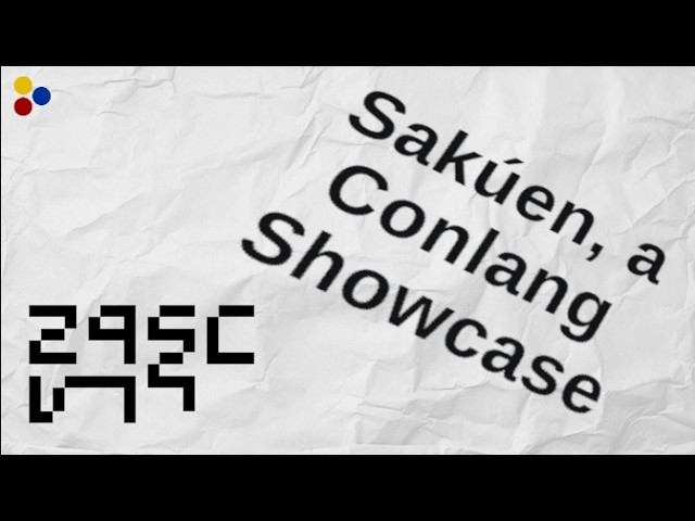 Sakúen - A Constructed Language (Conlang) Showcase